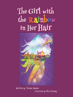 cover image of The Girl with the Rainbow in Her Hair